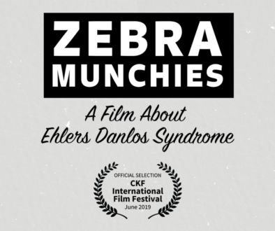 Zebra Munchies: A film about Ehlers Danlos Syndrome. Laurel for the CKF International Film Festival, June 2019, Official Selection.