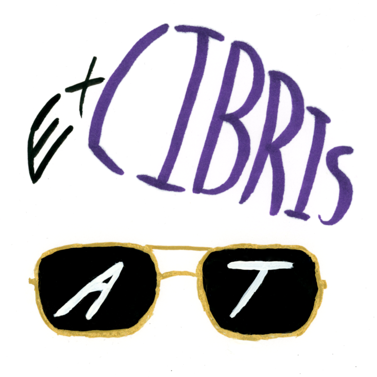 Illustration of the words “Ex Libris” in the shape of short hair and bangs. The word “libris” is purple. Beneath the “hair” is gold sunglasses. On the sunglasses the letters A and T are written in white.