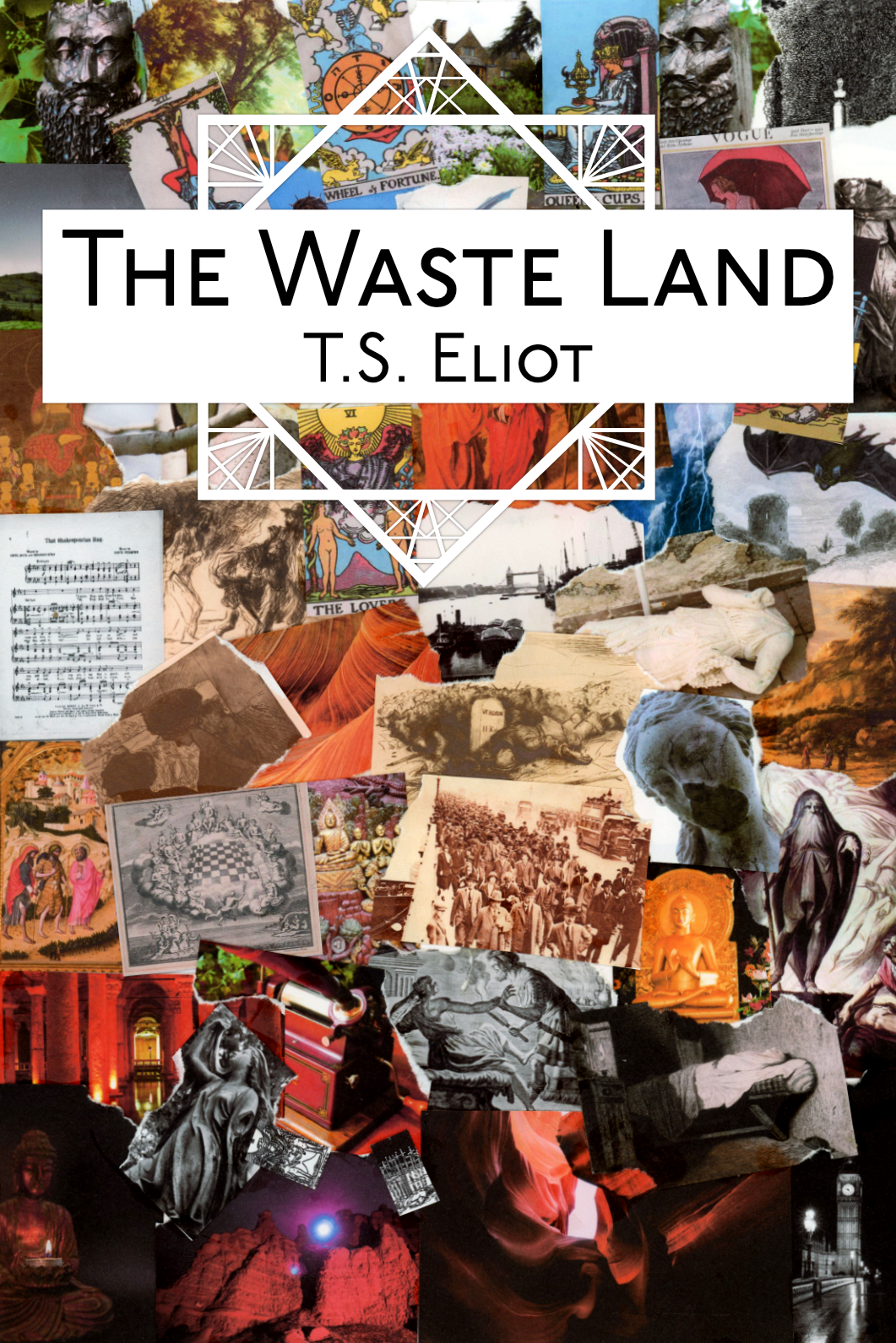 Collage book cover of The Wasteland by T.S. Eliot