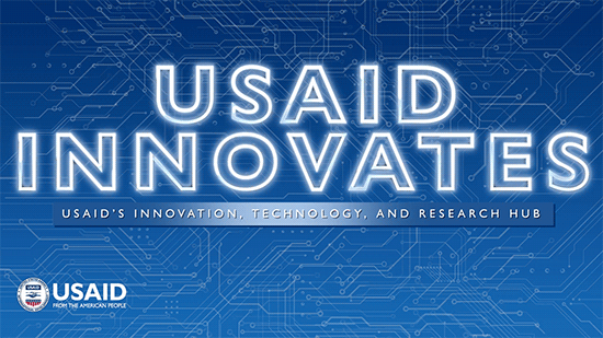Glowing blue text over a glowing blue circuit board: USAID Innovates: USAID's Innovation, Technology, and Research hub.